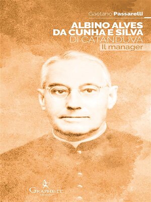 cover image of Albino Alves da Cunha e Silva di Catanduva
